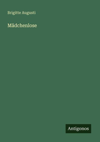 Mädchenlose