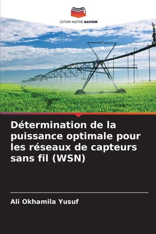 Détermination de la puissance optimale pour les réseaux de capteurs sans fil (WSN)