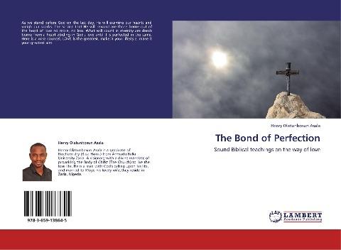 The Bond of Perfection