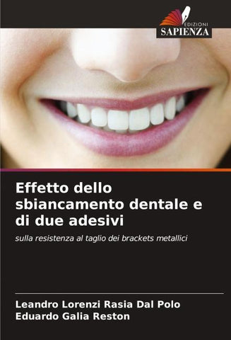 Effetto dello sbiancamento dentale e di due adesivi