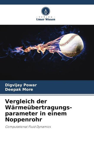 Vergleich der Wärmeübertragungs-parameter in einem Noppenrohr