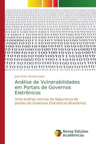 Análise de Vulnerabilidades em Portais de Governos Eletrônicos
