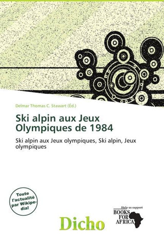 Ski alpin aux Jeux Olympiques de 1984