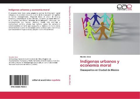 Indígenas urbanos y economía moral