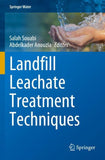 Landfill Leachate Treatment Techniques
