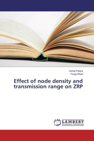 Effect of node density and transmission range on ZRP