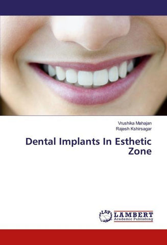 Dental Implants In Esthetic Zone