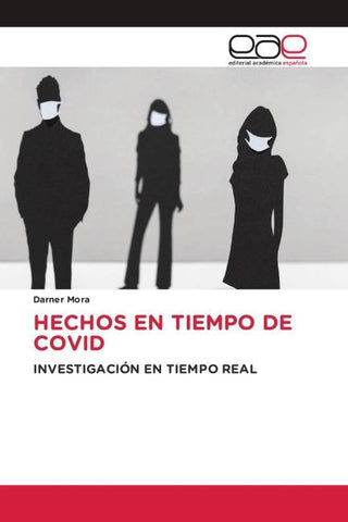 HECHOS EN TIEMPO DE COVID