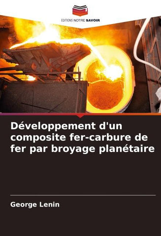 Développement d'un composite fer-carbure de fer par broyage planétaire