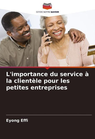L'importance du service à la clientèle pour les petites entreprises