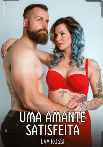 Uma amante satisfeita