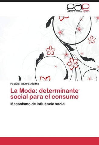 La Moda: determinante social para el consumo
