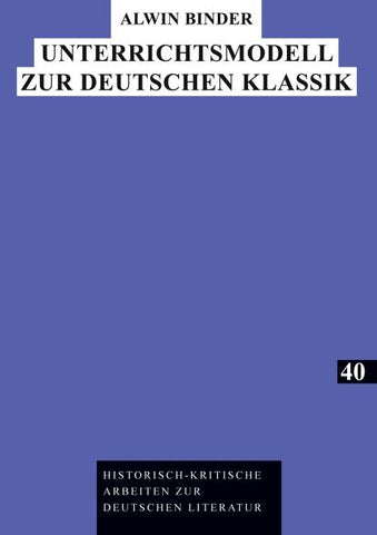 Unterrichtsmodell zur Deutschen Klassik