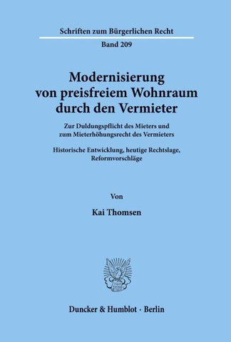 Modernisierung von preisfreiem Wohnraum durch den Vermieter.