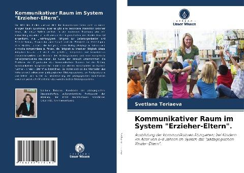 Kommunikativer Raum im System "Erzieher-Eltern".