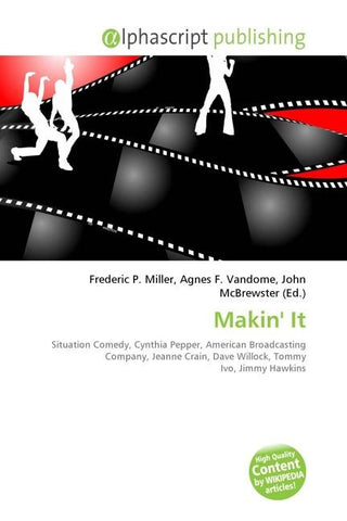 Makin' It