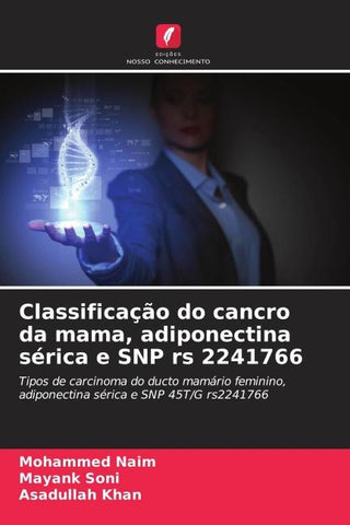 Classificação do cancro da mama, adiponectina sérica e SNP rs 2241766