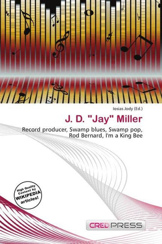 J. D. "Jay" Miller