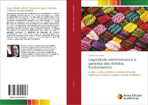 Legalidade administrativa e garantia dos direitos fundamentais