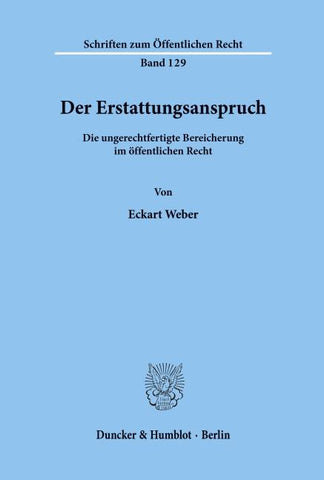 Der Erstattungsanspruch.