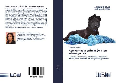 Reinkarnacja bli¿niaków i ich wiernego psa