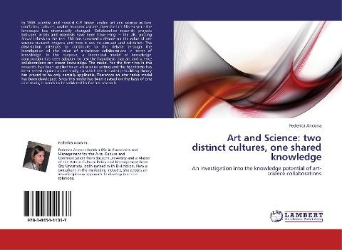 Art and Science: two distinct cultures, one shared knowledge