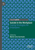Suicide in the Workplace