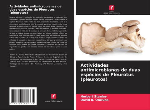 Actividades antimicrobianas de duas espécies de Pleurotus (pleurotos)