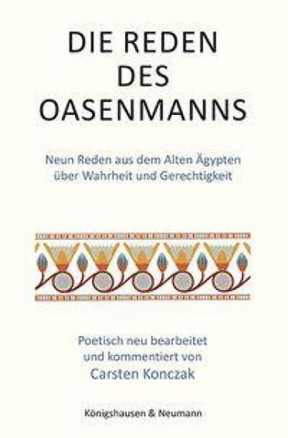 Die Reden des Oasenmanns