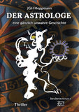 Der Astrologe - eine gänzlich unwahre Geschichte
