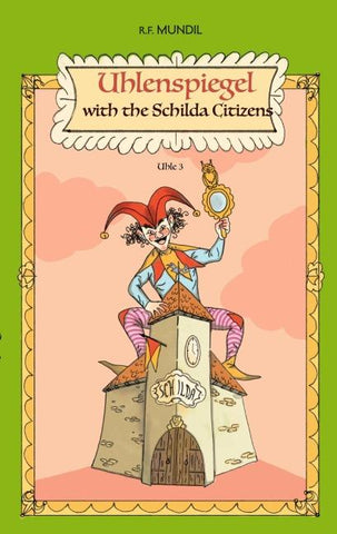 Uhlenspiegel with the Schilda Citizens