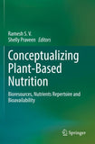 Conceptualizing Plant-Based Nutrition