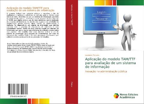 Aplicação do modelo TAM/TTF para avaliação de um sistema de informação
