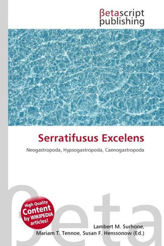 Serratifusus Excelens