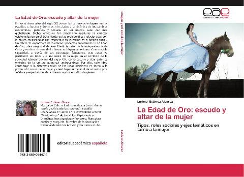 La Edad de Oro: escudo y altar de la mujer