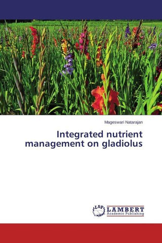 Integrated nutrient management on gladiolus