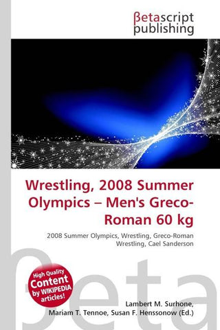 Wrestling, 2008 Summer Olympics - Men's Greco-Roman 60 kg