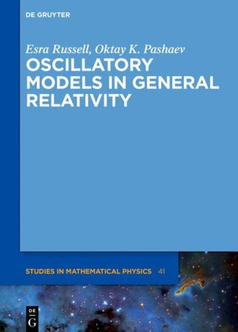 Oscillatory Models in General Relativity