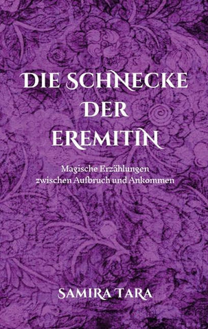 Die Schnecke der Eremitin