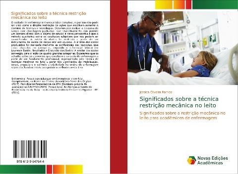 Significados sobre a técnica restrição mecânica no leito
