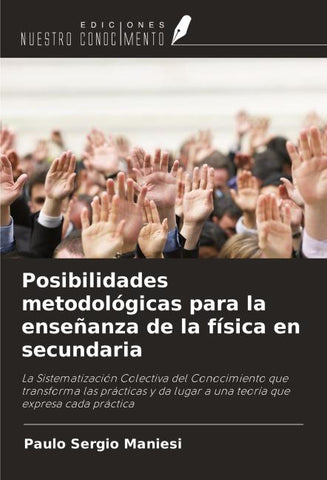 Posibilidades metodológicas para la enseñanza de la física en secundaria