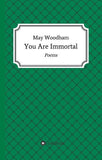You Are Immortal
