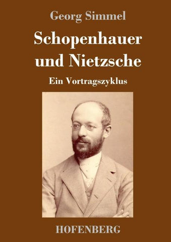 Schopenhauer und Nietzsche