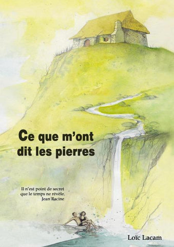 Ce que m'ont dit les pierres