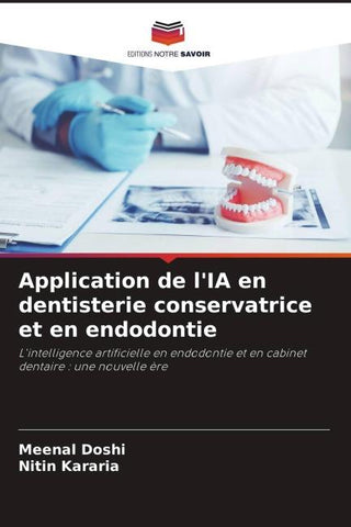 Application de l'IA en dentisterie conservatrice et en endodontie