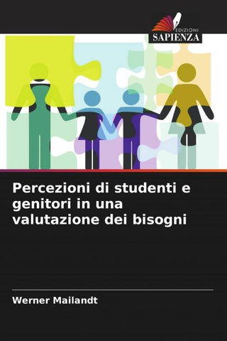 Percezioni di studenti e genitori in una valutazione dei bisogni