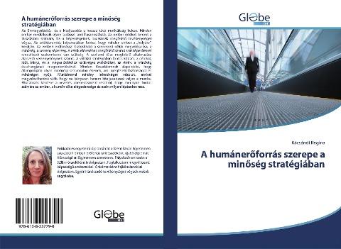 A humáner¿forrás szerepe a min¿ség stratégiában