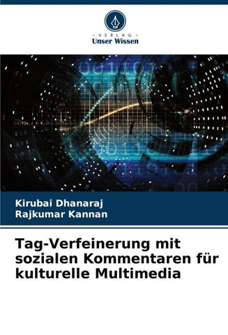 Tag-Verfeinerung mit sozialen Kommentaren für kulturelle Multimedia