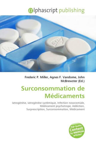 Surconsommation de Médicaments