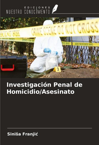 Investigación Penal de Homicidio/Asesinato